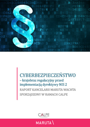 Cyberbezpieczenstwo – krajobraz regulacyjny przed implementacją dyrektywy NIS 2