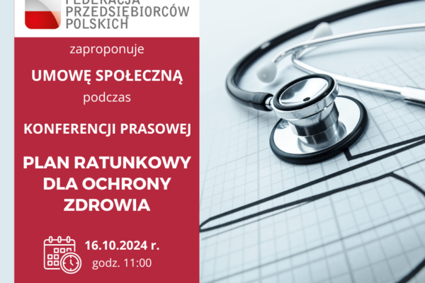 Konferencja prasowa pt. „Plan ratunkowy dla ochrony zdrowia”