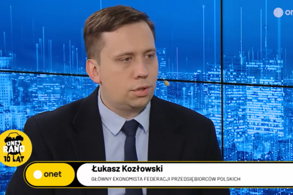 Łukasz Kozłowski – Główny ekonomista FPP gościem Onet Rano Finansowo.